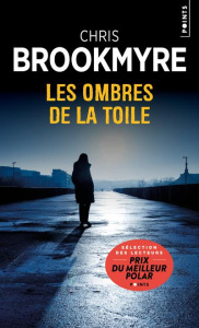 Les ombres de la toile - Brookmyre Christopher ; Fauquemberg David
