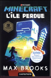 Minecraft : L'île perdue [ADAPTE AUX DYS - Brooks Max ; Touboul Philippe