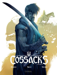 COSSACKS VOL. 2 - INTO THE WOLF'S DEN - TOME 2 - BRUGEAS/GUILLO
