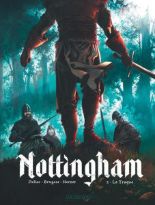 Nottingham Tome 2 : La Traque - Brugeas Vincent ; Herzet Emmanuel ; Dellac Benoît