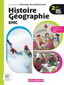 Histoire Géographie EMC 2de Bac Pro. Edition 2025 - Brunold-Jouannet Dominique