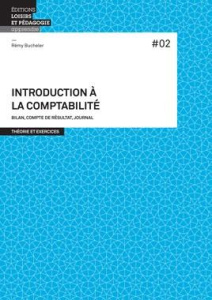 Introduction à la comptabilité - Bucheler Rémy