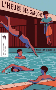 L'heure des garçons - Burnier Andreas ; Cohendy Mireille