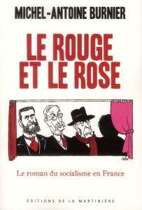 Le Rouge et le Rose - Burnier Michel-Antoine