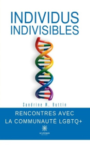 Individus indivisibles - Buttin Sandrine M.
