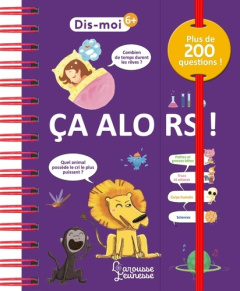 Ça alors ! Plus de 200 questions ! - Verthé Valentin ; Duchesne Séverine ; Morey Marie