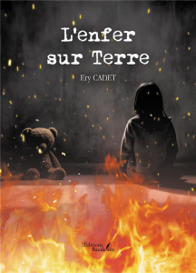 L'enfer sur Terre - Cadet Ery