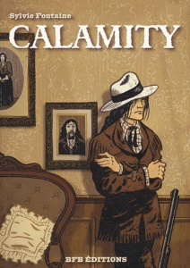 CALAMITY - FONTAINE SYLVIE