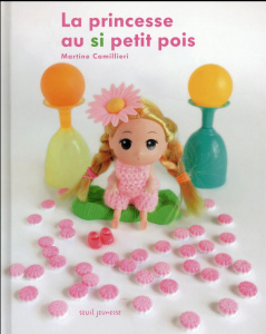 La princesse au si petit pois - Camillieri Martine