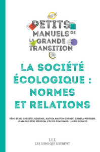 La société écologique : normes et relations - CAMPUS DE LA TRANSIT