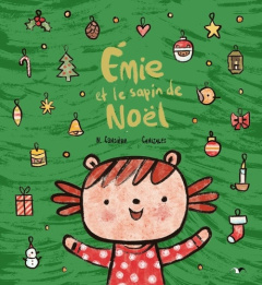 Emie et le sapin de Noël - Cansière Noël