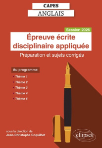 Epreuve écrite disciplinaire appliquée. Préparation et sujets corrigés Concours M2, Edition 2026 - Coquilhat Jean-Christophe