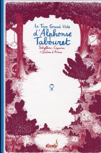 Le Trop Grand Vide d'Alphonse Tabouret - CAPUCINE/D'AVIAU