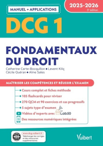 Fondamentaux du droit DCG 1. Manuel   applications, Edition 2025-2026 - Carte-Bocquillon Catherine ; Kiliç Levent ; Quéran