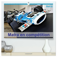 Matra en compétition (Calendrier mural 2026 DIN A2 vertical) calendrier de bureau. Les voitures de - Casaert Patrick