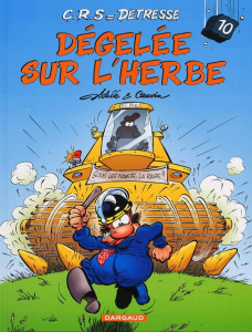 CRS = Détresse Tome 10 : Dégelée sur l'herbe - CAUVIN/ACHDE