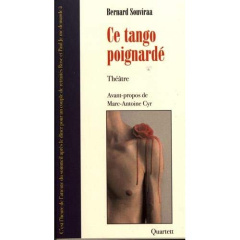 Ce tango poignardé - Souviraa Bernard ; Cyr Marc-Antoine