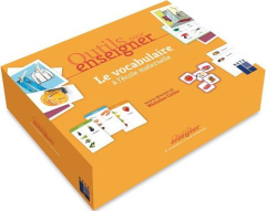 OUTILS POUR ENSEIGNER LE VOCABULAIRE A L'ECOLE MATERNELLE - CELLIER MICHELINE
