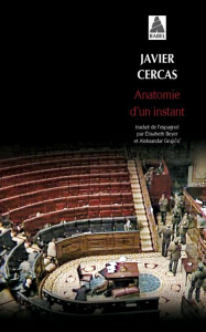 Anatomie d'un instant - Cercas Javier ; Beyer Elisabeth ; Grujicic Aleksan
