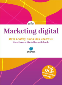 Marketing digital. 7e édition - Chaffey Dave ; Ellis-Chadwick Fiona ; Isaac Henri