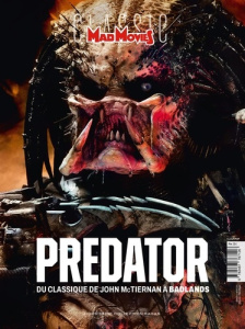 Mad Movies Hors-série Classic N° 87 : Predator Redux. Du classique de John McTiernan à Badlands - Chaffiot Erwan ; Delelée Cédric ; Poncet Alexandre