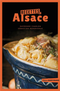 Recettes d'Alsace - Charlon Raymonde ; Merdrignac Sébastien