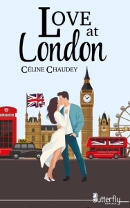 Love at London - Chaudey Céline
