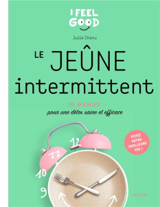Le jeûne intermittent - Chenu Julie