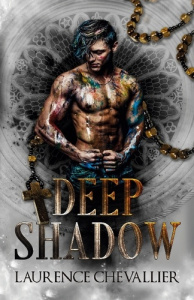 Deep Shadow - Chevallier Laurence