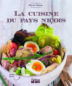 La cuisine du pays niçois - Chioca Marie ; Chioca Jérôme