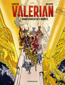 Valérian Tome 6 : L'ambassadeur des ombres - Christin Pierre ; Mézières Jean-Claude ; Tranlé Ev