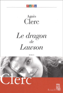 Le dragon de Lawson - Clerc Agnès