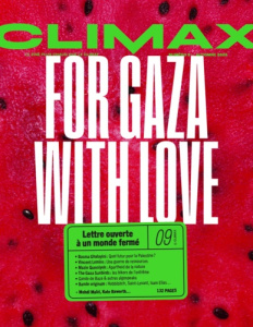 Climax N° 9 : For Gaza With Love. Lettre ouverte à un monde fermé - Servant Millie