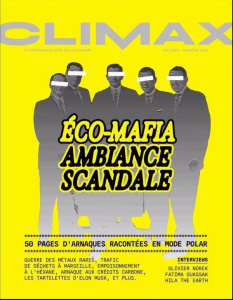 Climax N° 8, juin 2025 : Série noire. Filous du climat & éco-mafieux - Servant Millie