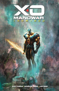 X-O Manowar : Invaincu - Cloonan B. ; Conrad M. W. ; Sharp L.