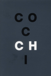 Cocchi. Exposition présentée du 7 mars au 10 juin 2012 au mudac de Lausanne - Cocchi Flavia ; Hilpert Stuber Susanne