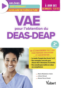 VAE pour l'obtention du DEAS-DEAP. 2e édition - Coilot Marie-Madeleine ; Giraud Liliane ; Pierre-P
