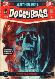 Doggybags Anthologie : Avec 1 poster détachable en fin d'ouvrage - COLLECTIF 619