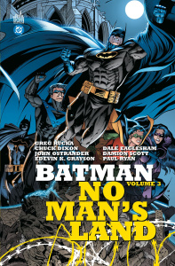 Batman : No Man's Land Tome 3 - Rucka ; Dixon Chuck ; Ostrander ; Grayson