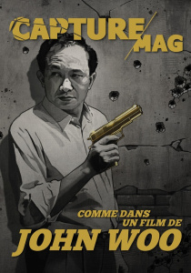 Capture Mag N° 3 : Comme dans un film de John Woo - COLLECTIF