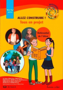 Allez construire !. Référentiel de l'élève, 10-12 ans - Collectif Cerf