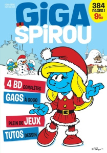 Giga Spirou Hors-série, hiver 2025-2026 - Perez Damien ; Satis Paul ; Dayez Hugues