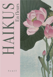 Haïkus. En fleurs - Trevisan Elisabetta