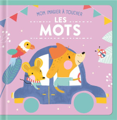 Les mots . Mon imagier à toucher - Talib Binny