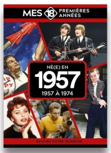 Né(e) en 1957. 1957 à 1974 - Loux Hervé ; Sparmont Jean-Louis ; Faure Annie ; L