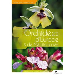Orchidées d'Europe et de Méditerranée - Collectif