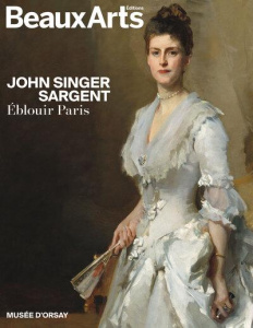 John Singer Sargent. Eblouir Paris - Antoni Aurelia ; Boittiaux Inès ; Chardeau Amaury