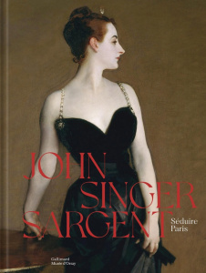John Singer Sargent. Eblouir Paris - Corbeau-Parsons Caroline ; Perrin Paul ; Amic Sylv