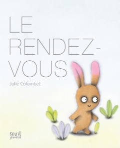 Le rendez-vous - Colombet Julie