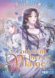 Comment tuer la vilaine Tome 2 - HAEGI/YOUR APRIL